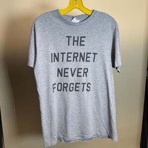 "The Internet Never Forgets" Old Tech Culture Funny Graphic T-Shirt